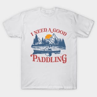 I Need A Good Paddling - Retro Sunset Canoe / Kayaking T-Shirt